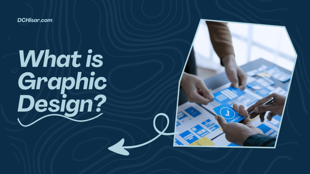 What is Graphic Design?